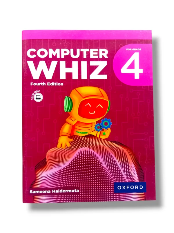 Oxford Computer WHIZ 4 Front Cover Front cover of Oxford Computer WHIZ 4 advanced computer learning book for students