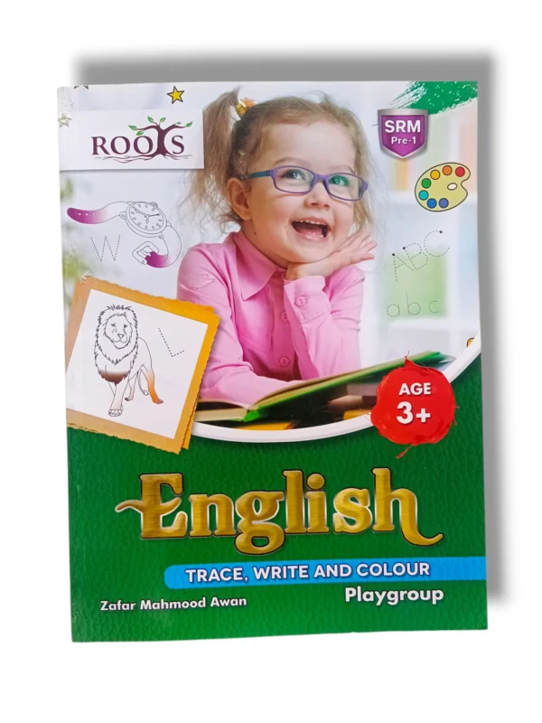 Gohar Roots SRM English Trace & Color Playgroup Book Gohar Roots SRM English Trace, Write & Color Playgroup Book Cover