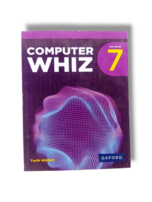 Oxford Computer WHIZ 7 advanced ICT and programming textbook