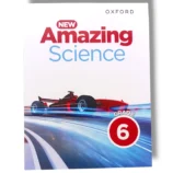 Oxford New Amazing Science 6 Textbook Front Cover